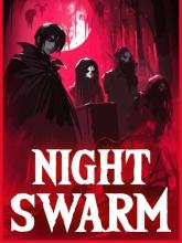 Night Swarm