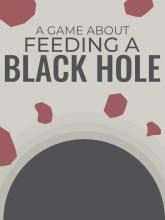 A Game About Feeding a Black Hole