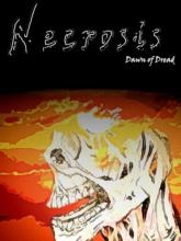Necrosis: Dawn of Dread