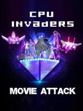 CPU Invaders - Movie Attack