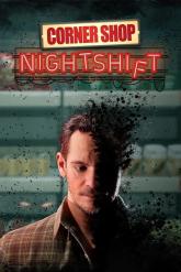 Corner Shop: NightShift