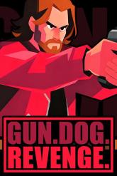 GUN.DOG.REVENGE on PC (Steam) GUN.DOG.REVENGE