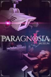 Paragnosia: Museum