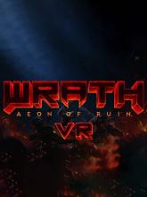 WRATH: Aeon of Ruin VR - Brutal Edition