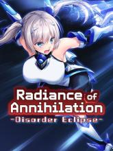 Radiance of Annihilation - Disorder Eclipse -