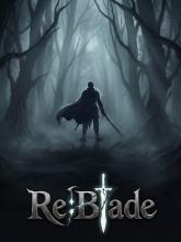 Re:Blade on PC (Steam) Re:Blade