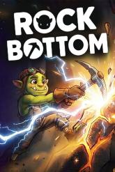 Rock Bottom on PC (Steam) Rock Bottom