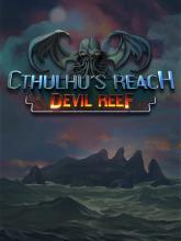 Cthulhu's Reach: Devil Reef on PC (Steam) Cthulhu's Reach: Devil Reef