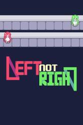 Left Not Right on PC (Steam) Left Not Right