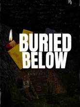 Buried Below