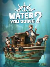 Water You Doing? on PC (Steam) Water You Doing?