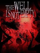 The Well is Not Empty on PC (Steam) The Well is Not Empty