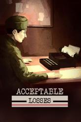 Acceptable Losses on PC (Steam) Acceptable Losses