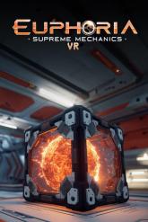Euphoria: Supreme Mechanics VR on PC (Steam) Euphoria: Supreme Mechanics VR